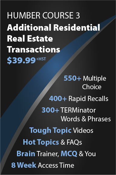 Humber Course 3: Additional Residential Real Estate Transactions