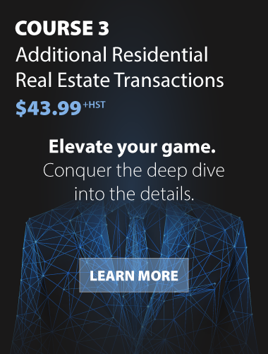 Course 3: Additional Residential Real Estate Transactions